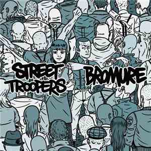 Street Troopers / Bromure - Street Troopers / Bromure download free