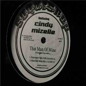 Sugarshop Featuring Cindy Mizelle - That Man Of Mine download free