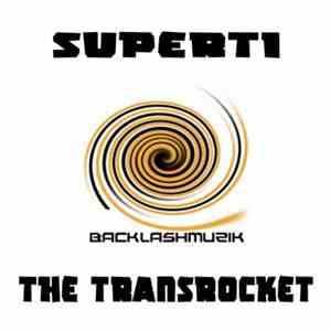 Superti - The Transrocket download free