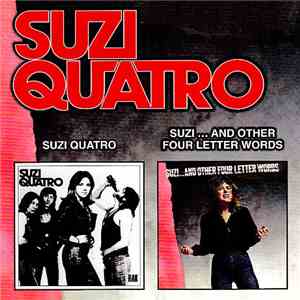 Suzi Quatro - Suzi Quatro / Suzi... And Other Four Letter Words download free