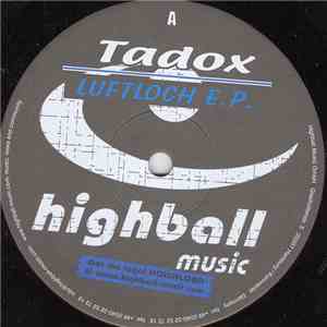Tadox - Luftloch E.P. download free