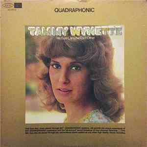 Tammy Wynette - We Sure Can Love Each Other download free