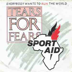Tears For Fears - Everybody Wants To Run The World download free