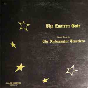 The Ambassador Travelers - The Eastern Gate download free