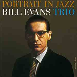 The Bill Evans Trio - Portrait In Jazz download free
