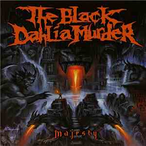 The Black Dahlia Murder - Majesty download free