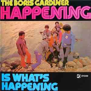 The Boris Gardiner Happening - Is What's Happening download free
