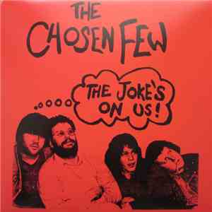 The Chosen Few  - The Joke's On Us! download free