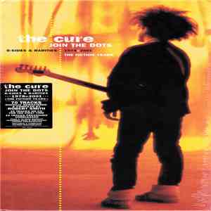 The Cure - Join The Dots (B-Sides & Rarities 1978>2001 The Fiction Years) download free