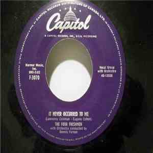 The Four Freshmen - It Never occured To Me / Malaya download free