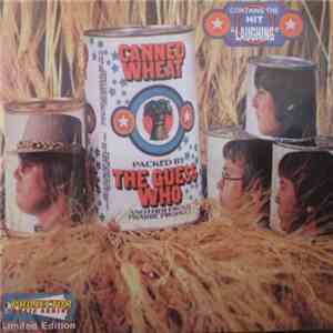 The Guess Who - Canned Wheat download free