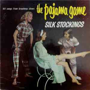 The New World Theatre Orchestra - The Pajama Game And Silk Stockings download free