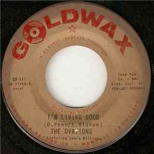 The Ovations - I'm Living Good download free