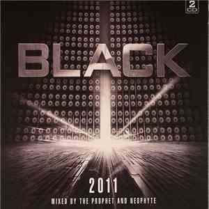 The Prophet And Neophyte - Black 2011 download free