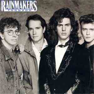 The Rainmakers  - Tornado download free