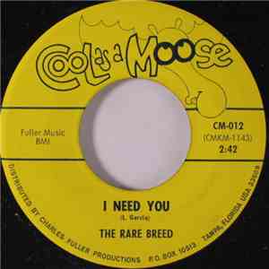 The Rare Breed  - I Need You download free