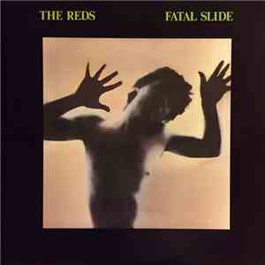 The Reds - Fatal Slide download free