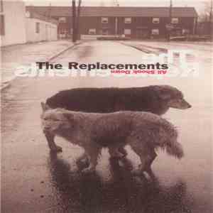 The Replacements - All Shook Down download free