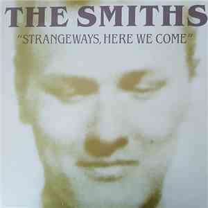 The Smiths - Strangeways, Here We Come download free
