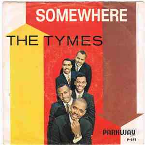 The Tymes - Somewhere / View From My Window download free