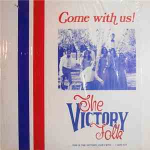 The Victory Folk - Come With Us! download free
