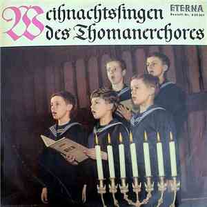 Thomanerchor - Weihnachtssingen Des Thomanerchores download free