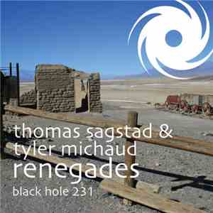 Thomas Sagstad & Tyler Michaud - Renegades download free