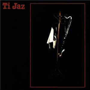 Ti Jaz - Musiques De Basse-Bretagne download free