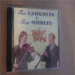 Tim Laughlin & Tom Morley  - Talkin' Swing download free