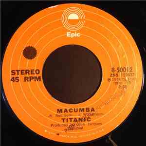 Titanic  - Macumba / Midnight Sadness download free