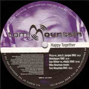 Tom Mountain - Happy Together download free