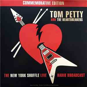 Tom Petty And The Heartbreakers - The New York Shuffle Live Radio Broadcast download free