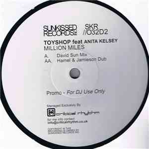 Toy Shop Feat. Anita Kelsey - Million Miles download free