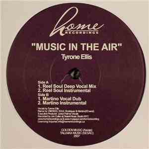 Tyrone Ellis - Music In The Air download free