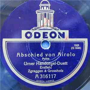 Urner Handorgel-Duett Erstfeld Zgraggen & Grossholz - Abschied Von Airolo / Im Stillen Heim download free
