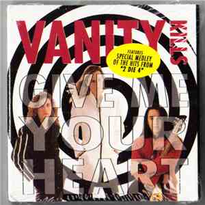 Vanity Kills  - Give Me Your Heart download free