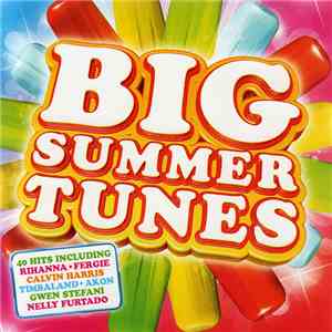 Various - Big Summer Tunes download free