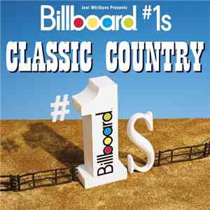 Various - Billboard #1s: Classic Country download free
