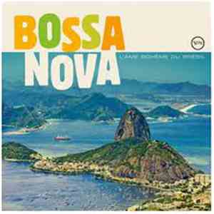 Various - Bossa Nova- L'Âme Bohème Du Brésil download free
