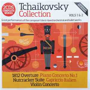 Various - Classic FM Presents Tchaikovsky Collection download free