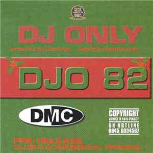 Various - DJ Only DJO 82 download free