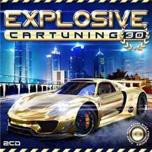 Various - Explosive Car Tuning 30 download free