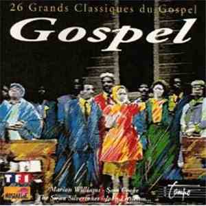 Various - Gospel - 26 Grands Classiques Du Gospel download free