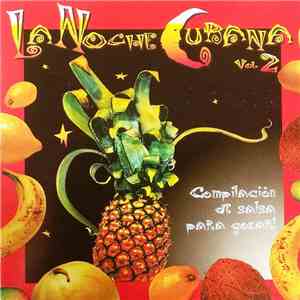 Various - La Noche Cubana Vol. 2 download free