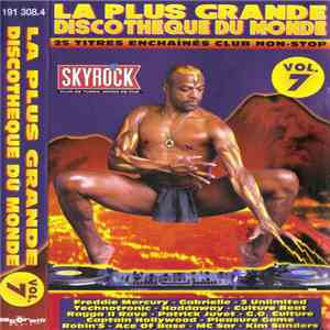 Various - La Plus Grande Discothèque Du Monde Vol. 7 download free