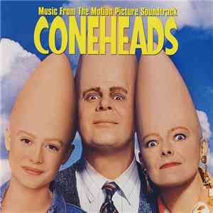 Various - Music From The Motion Picture Soundtrack Coneheads download free