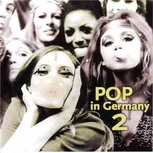 Various - Pop In Germany, Vol. 2 download free