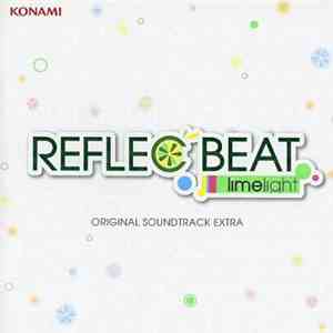 Various - Reflec Beat Limelight Original Soundtrack Extra download free