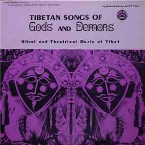 Various - Songs Of Gods And Demons - Ritual And Theatrical Music Of Tibet download free