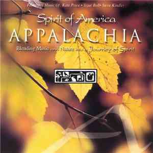 Various - Spirit Of America Appalachia download free